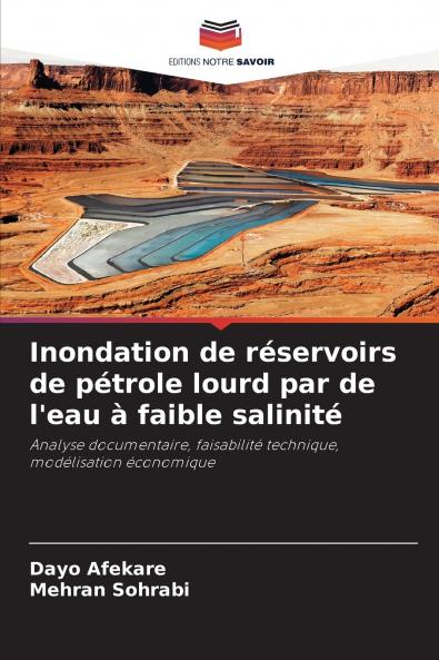 Inondation de réservoirs de pétrole lourd par de l'eau à faible salinité