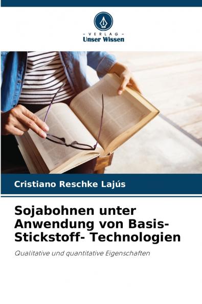 Sojabohnen unter Anwendung von Basis- Stickstoff- Technologien