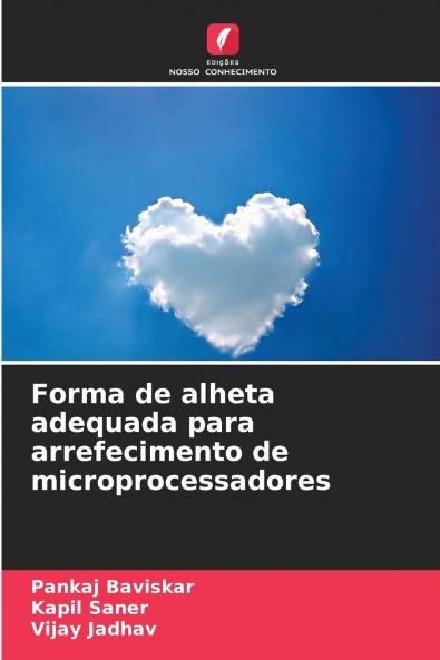 Forma de alheta adequada para arrefecimento de microprocessadores