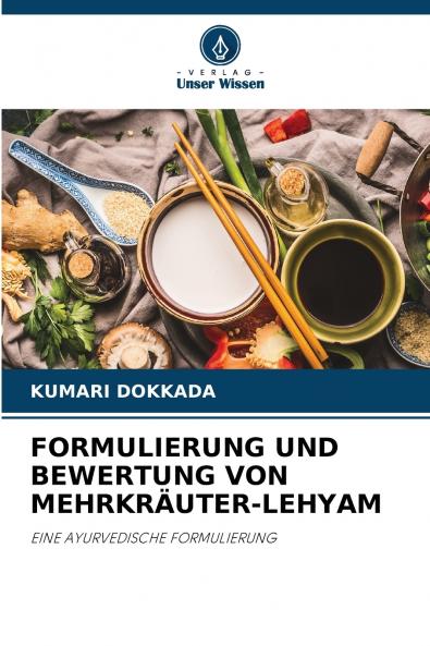 FORMULIERUNG UND BEWERTUNG VON MEHRKRÄUTER-LEHYAM