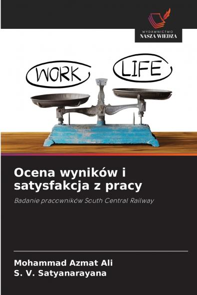 Ocena wyników i satysfakcja z pracy