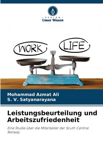 Leistungsbeurteilung und Arbeitszufriedenheit