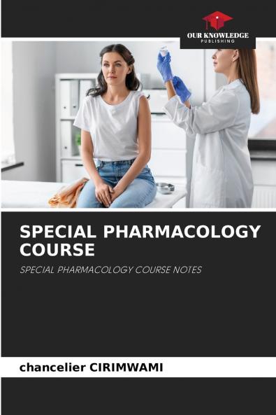 SPECIAL PHARMACOLOGY COURSE