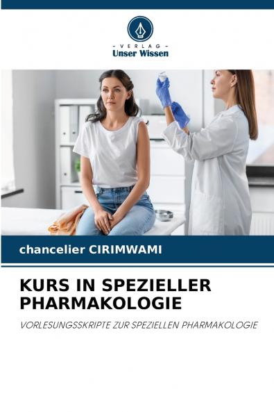 KURS IN SPEZIELLER PHARMAKOLOGIE