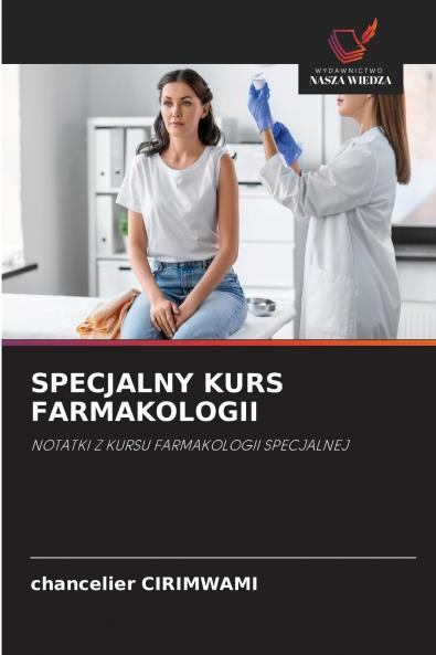 SPECJALNY KURS FARMAKOLOGII