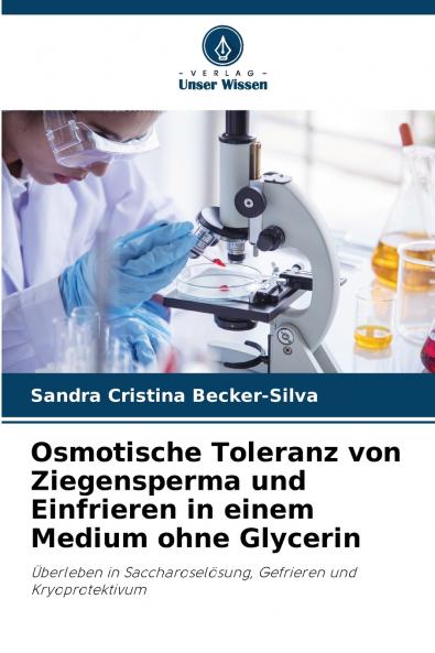 Osmotische Toleranz von Ziegensperma und Einfrieren in einem Medium ohne Glycerin