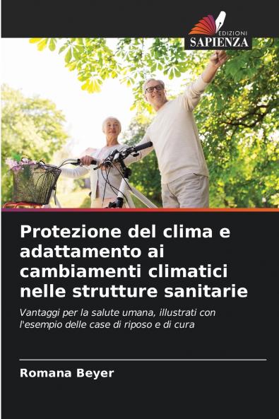 Protezione del clima e adattamento ai cambiamenti climatici nelle strutture sanitarie