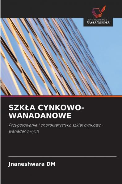 SZKŁA CYNKOWO-WANADANOWE
