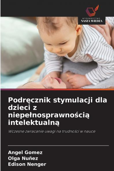 Podręcznik stymulacji dla dzieci z niepełnosprawnością intelektualną