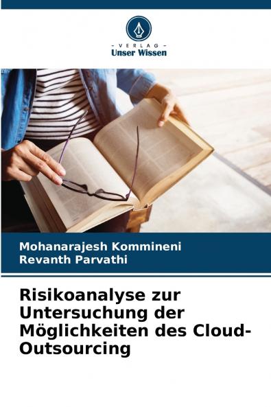 Risikoanalyse zur Untersuchung der Möglichkeiten des Cloud-Outsourcing