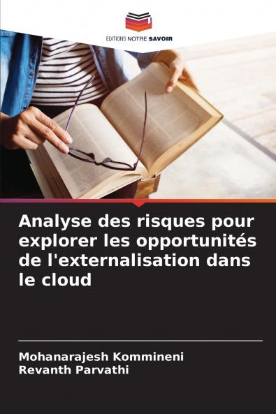 Analyse des risques pour explorer les opportunités de l'externalisation dans le cloud