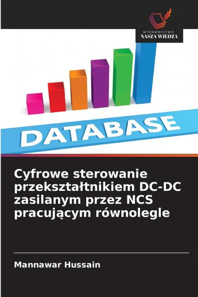 Cyfrowe sterowanie przekształtnikiem DC-DC zasilanym przez NCS pracującym równolegle