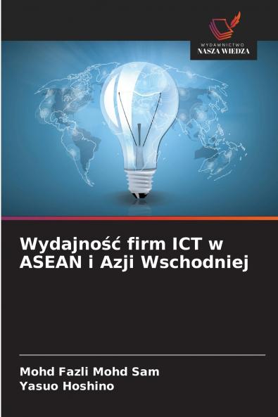 Wydajność firm ICT w ASEAN i Azji Wschodniej