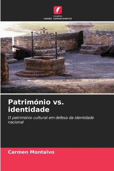 Património vs. identidade