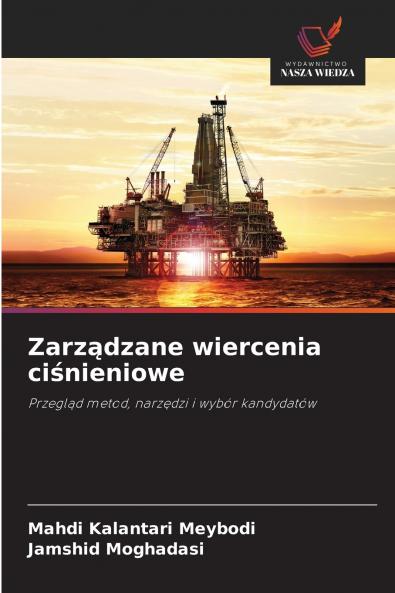 Zarządzane wiercenia ciśnieniowe