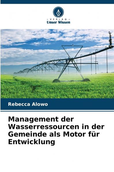 Management der Wasserressourcen in der Gemeinde als Motor für Entwicklung