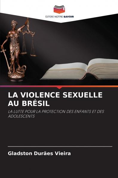 LA VIOLENCE SEXUELLE AU BRÉSIL