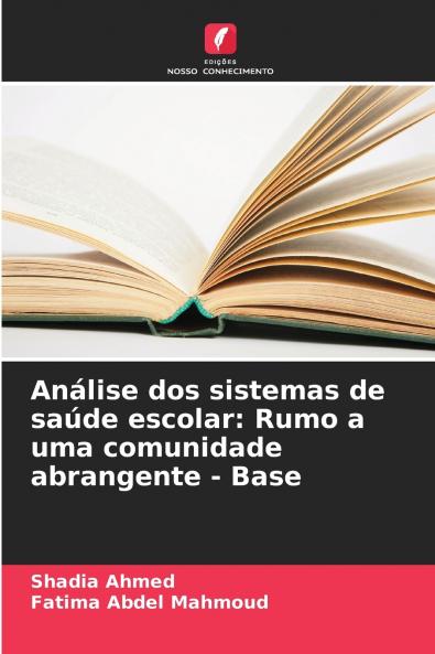 Análise dos sistemas de saúde escolar