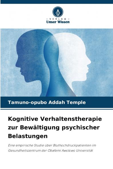 Kognitive Verhaltenstherapie zur Bewältigung psychischer Belastungen