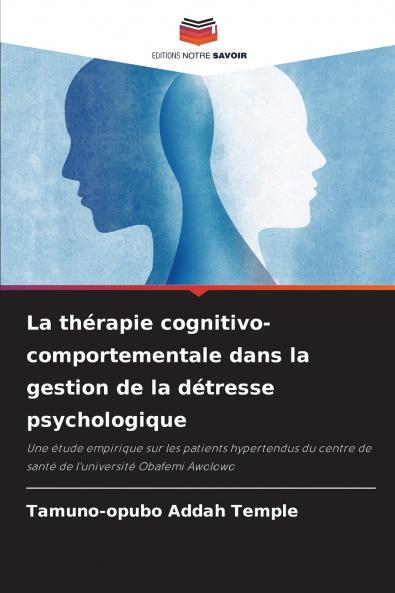 La thérapie cognitivo-comportementale dans la gestion de la détresse psychologique