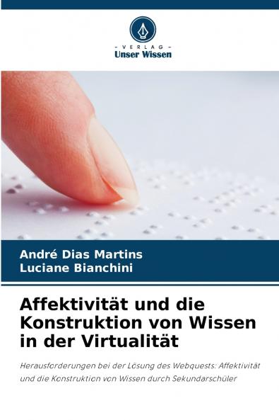 Affektivität und die Konstruktion von Wissen in der Virtualität
