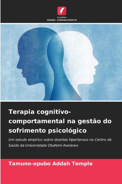 Terapia cognitivo-comportamental na gestão do sofrimento psicológico