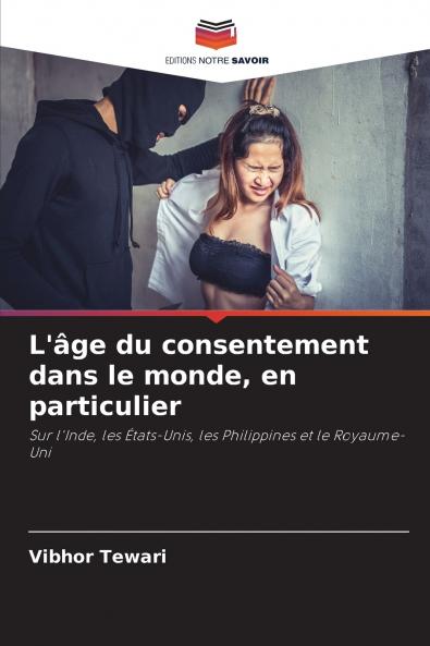 L'âge du consentement dans le monde en particulier