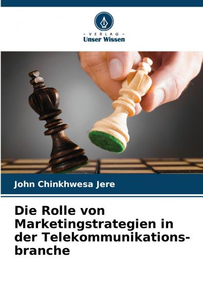 Die Rolle von Marketingstrategien in der Telekommunikations-branche