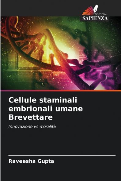 Cellule staminali embrionali umane Brevettare