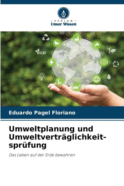Umweltplanung und Umweltverträglichkeit-sprüfung