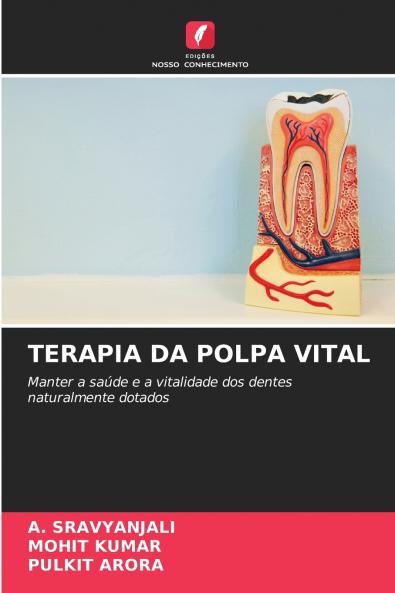 TERAPIA DA POLPA VITAL