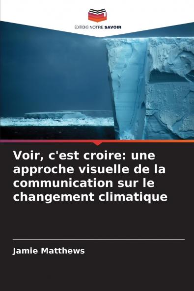 Voir c'est croire