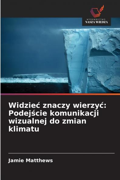 Widzieć znaczy wierzyć