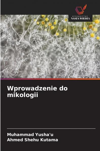 Wprowadzenie do mikologii