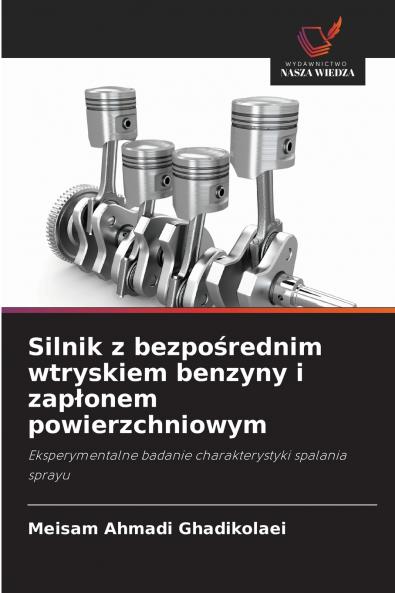 Silnik z bezpośrednim wtryskiem benzyny i zapłonem powierzchniowym