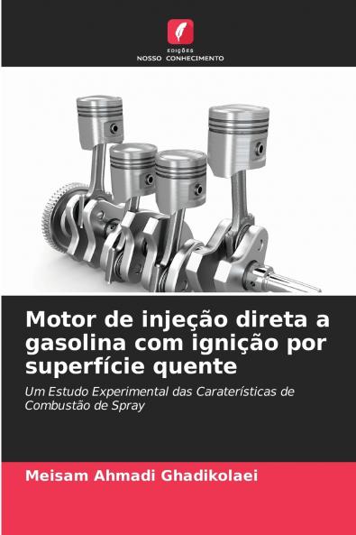 Motor de injeção direta a gasolina com ignição por superfície quente