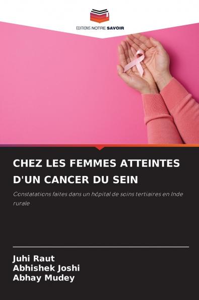 CHEZ LES FEMMES ATTEINTES D'UN CANCER DU SEIN