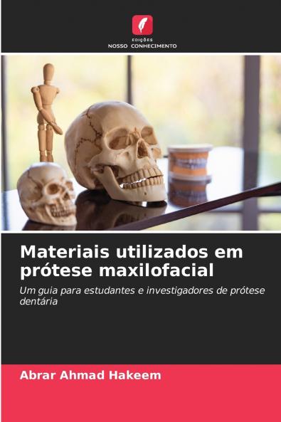 Materiais utilizados em prótese maxilofacial