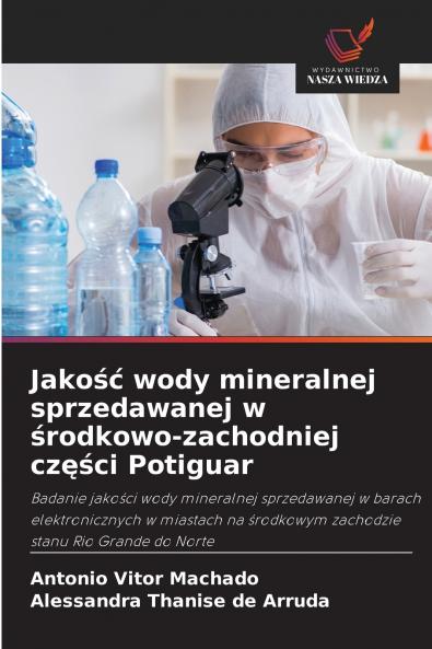 Jakość wody mineralnej sprzedawanej w środkowo-zachodniej części Potiguar