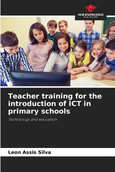 Teacher training for the introduction of ICT in primary schools