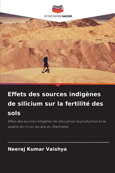 Effets des sources indigènes de silicium sur la fertilité des sols