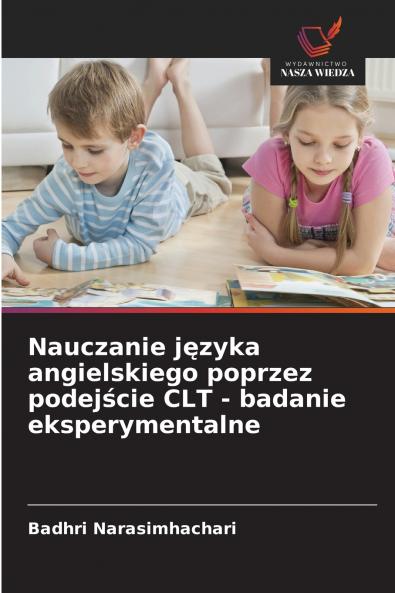 Nauczanie języka angielskiego poprzez podejście CLT - badanie eksperymentalne