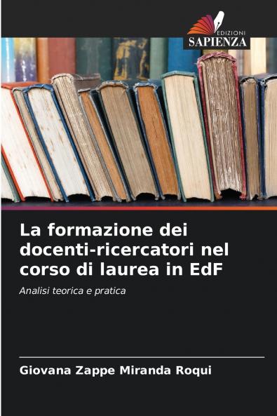 La formazione dei docenti-ricercatori nel corso di laurea in EdF