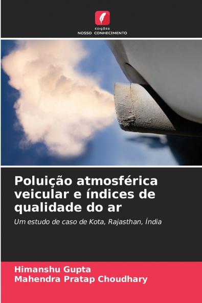 Poluição atmosférica veicular e índices de qualidade do ar