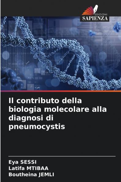 Il contributo della biologia molecolare alla diagnosi di pneumocystis