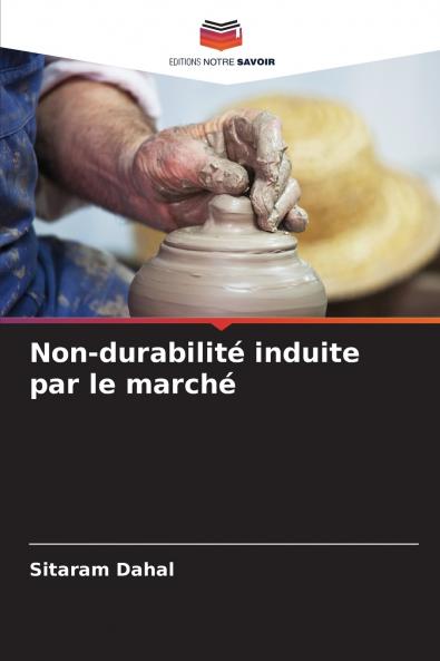 Non-durabilité induite par le marché