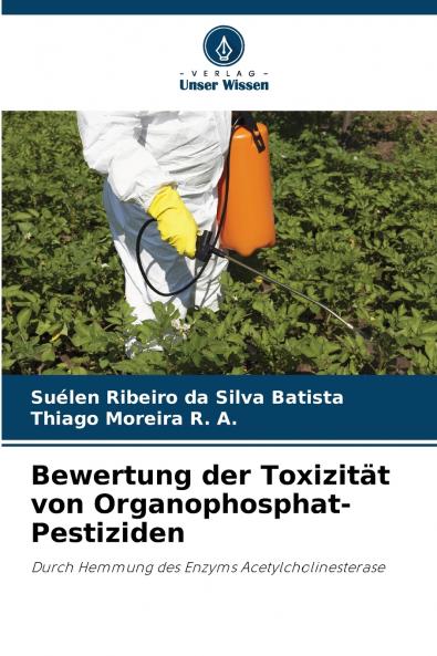 Bewertung der Toxizität von Organophosphat-Pestiziden