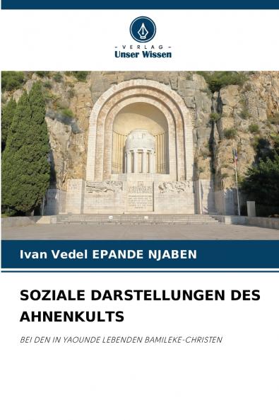 SOZIALE DARSTELLUNGEN DES AHNENKULTS