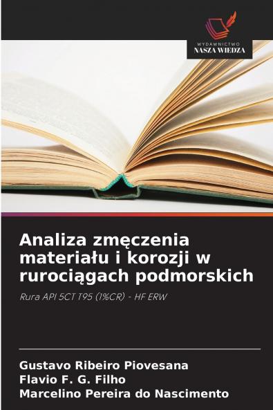 Analiza zmęczenia materiału i korozji w rurociągach podmorskich