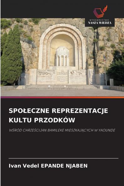 SPOŁECZNE REPREZENTACJE KULTU PRZODKÓW
